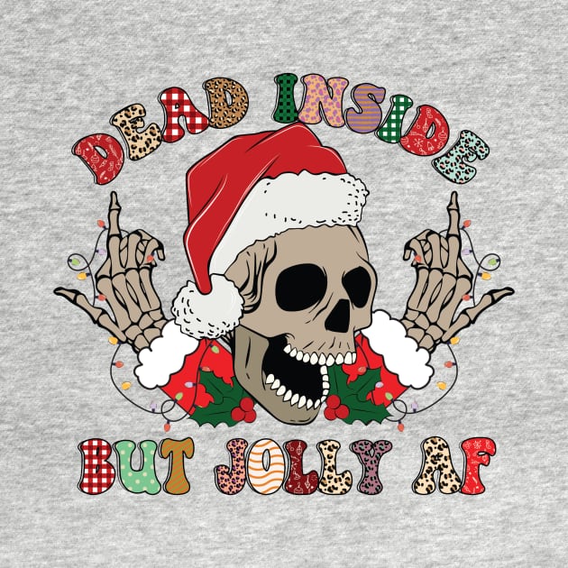 Dead Inside But Jolly AF Christmas Skull Goth Santa Xmas Gift by Teewyld